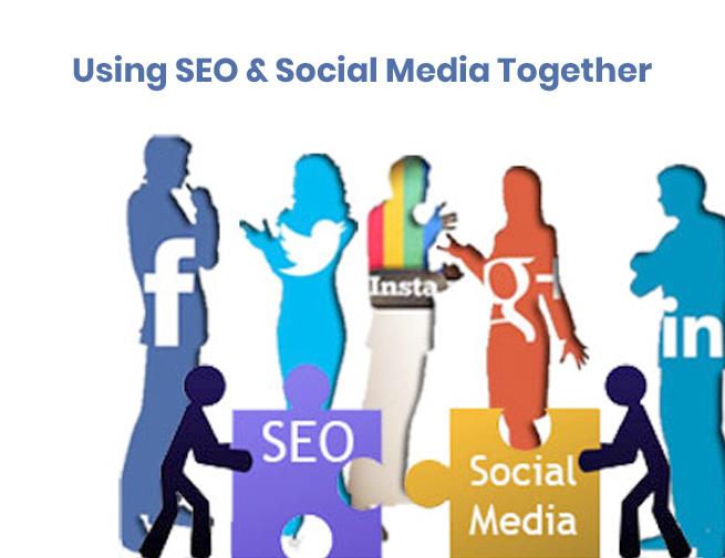 Using SEO & Social Media Together