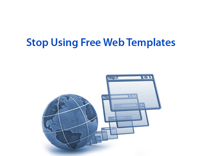 Stop Using Free Web Templates