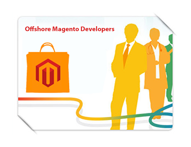 Offshore Magento Developers To Maximize ROI On Your Budget