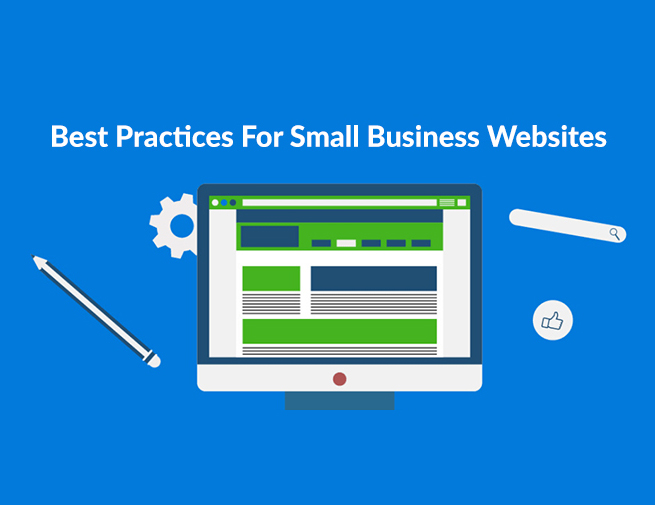 Web Design Best Practices For Small Business Websites