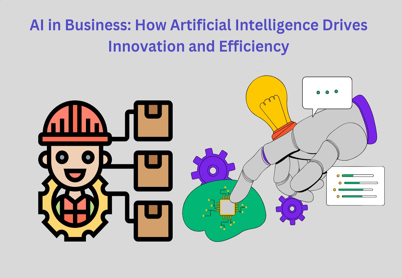 How Artificial Intelligence Drives Innovation and Efficiency